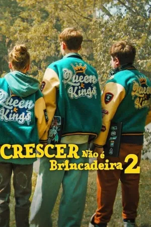 Poster Crescer Não é Brincadeira 2