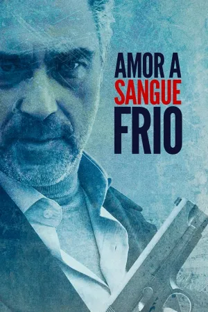 Poster Amor a Sangue Frio