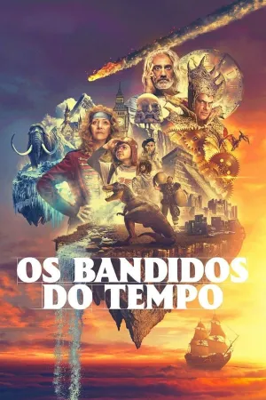 Poster Os Bandidos do Tempo