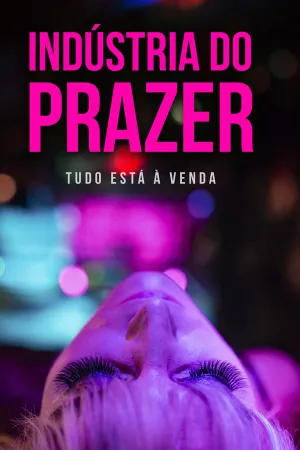 Poster Indústria do Prazer