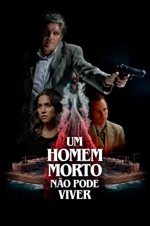 Poster Um Homem Morto Não Pode Viver