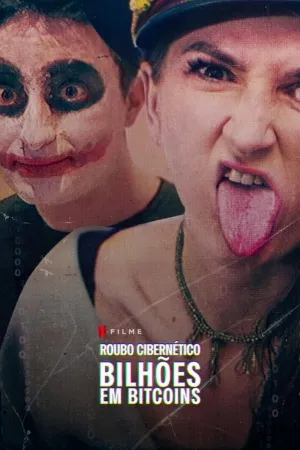 Poster Roubo Cibernético: Bilhões em Bitcoins