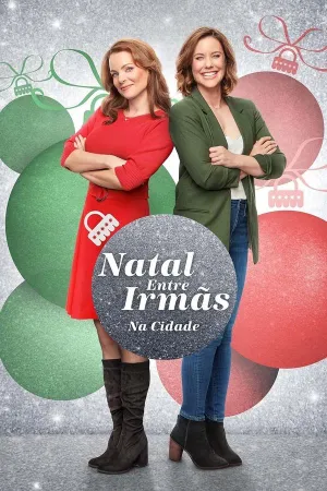 Poster Natal Entre Irmãs: Na Cidade