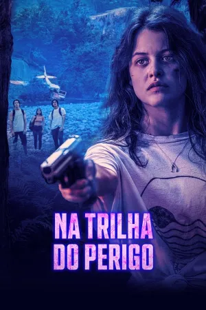 Poster Na Trilha do Perigo