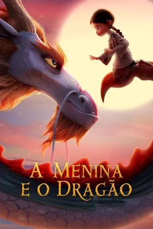 Poster A Menina e o Dragão