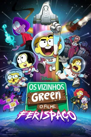 Poster Os Vizinhos Green: O Filme – Ferispaço