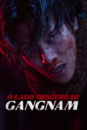 Poster O Lado Obscuro de Gangnam