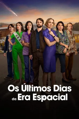 Poster Os Últimos Dias da era Espacial