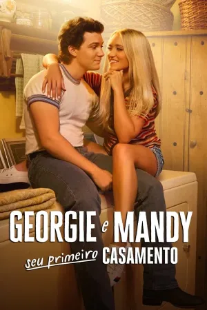 Poster Georgie e Mandy Seu Primeiro Casamento