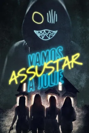 Poster Vamos Assustar a Julie