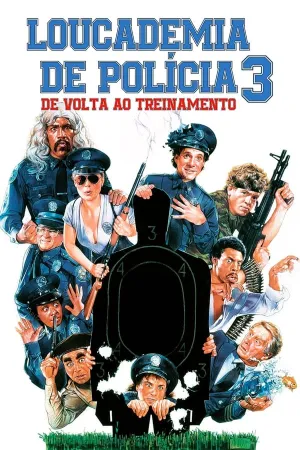 Poster Loucademia de Polícia 3: De Volta ao Treinamento