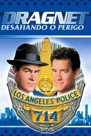 Poster Dragnet: Desafiando o Perigo