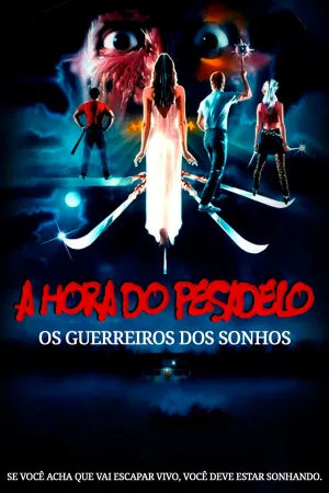 Poster A Hora do Pesadelo 3: Os Guerreiros dos Sonhos