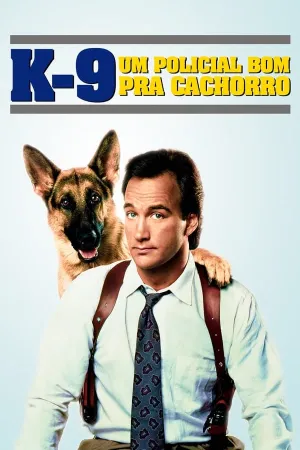 Poster K-9: Um Policial Bom pra Cachorro