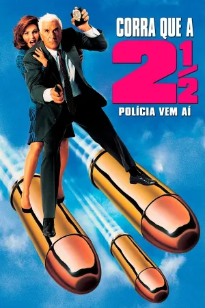 Poster Corra que a Polícia Vem Aí! 2½
