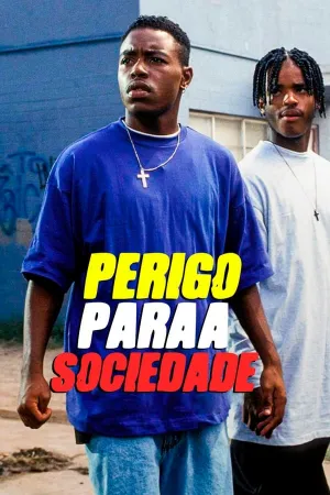 Poster Perigo Para a Sociedade