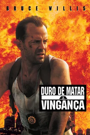 Poster Duro de Matar: A Vingança