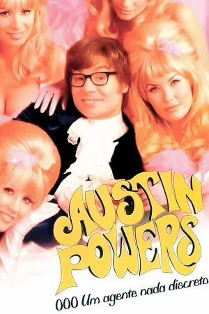Poster Austin Powers: 000, um Agente Nada Discreto