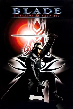 Poster Blade: O Caçador de Vampiros