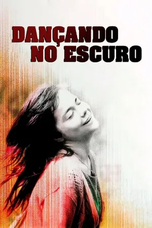Poster Dançando no Escuro