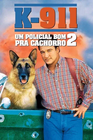 Poster K-911: Um Policial Bom pra Cachorro 2