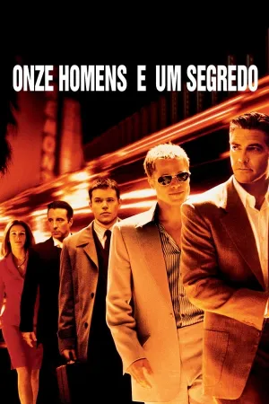 Poster Onze Homens e um Segredo