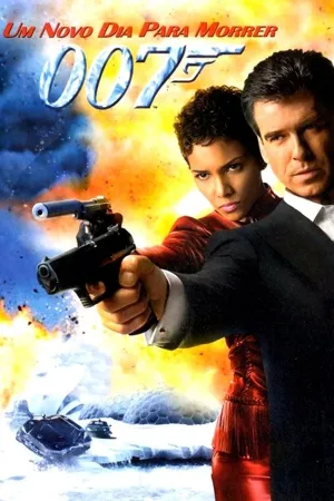 Poster 007: Um Novo Dia para Morrer