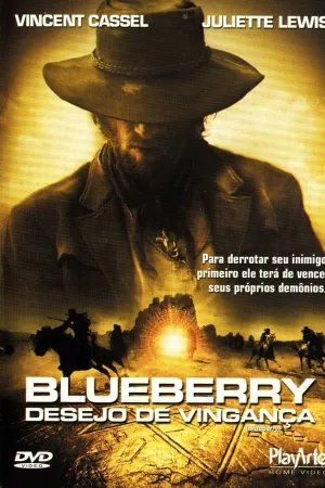 Poster Blueberry: Desejo de Vingança