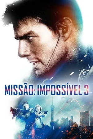 Poster Missão: Impossível 3