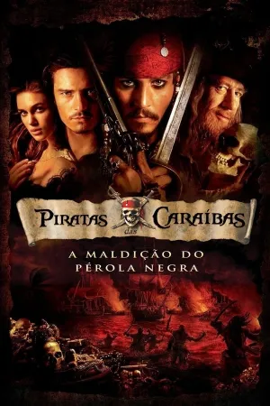 Poster Piratas do Caribe: A Maldição do Pérola Negra