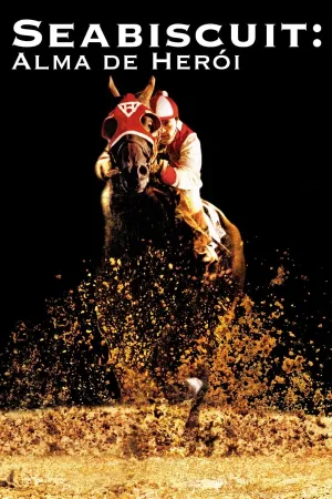Poster Seabiscuit: Alma de Herói