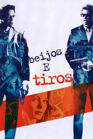 Poster Beijos e Tiros