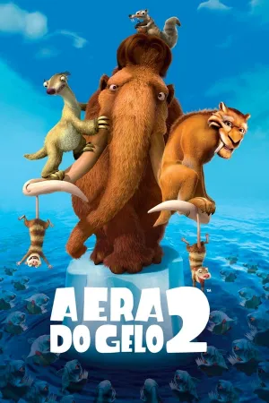 Poster A Era do Gelo 2